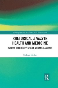 bokomslag Rhetorical Ethos in Health and Medicine