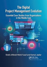 bokomslag The Digital Project Management Evolution