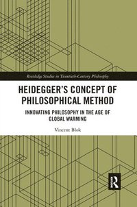 bokomslag Heideggers Concept of Philosophical Method
