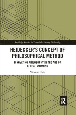 Heideggers Concept of Philosophical Method 1