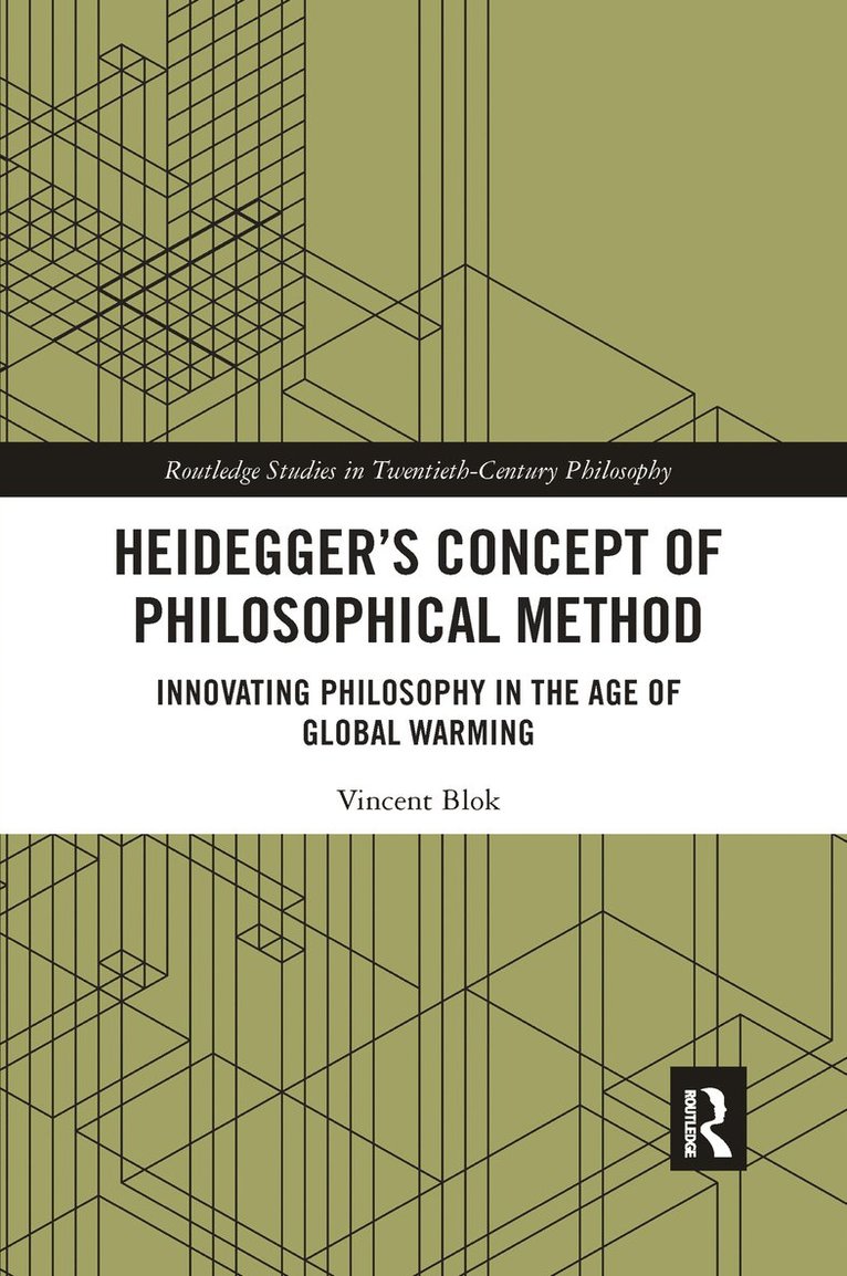 Heideggers Concept of Philosophical Method 1