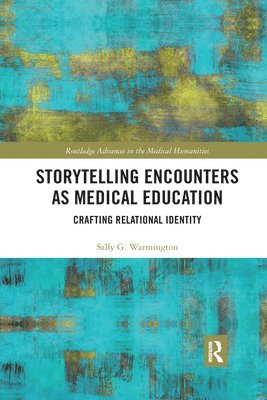 Storytelling Encounters as Medical Education 1