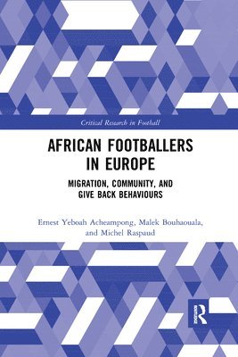 bokomslag African Footballers in Europe