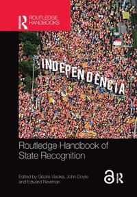 bokomslag Routledge Handbook of State Recognition