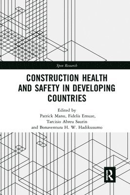 Construction Health and Safety in Developing Countries 1