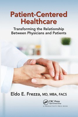 Patient-Centered Healthcare 1