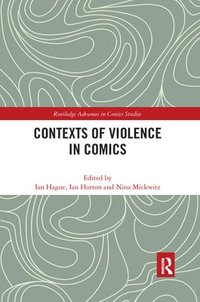 bokomslag Contexts of Violence in Comics