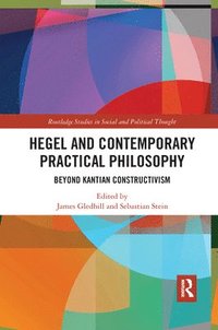 bokomslag Hegel and Contemporary Practical Philosophy