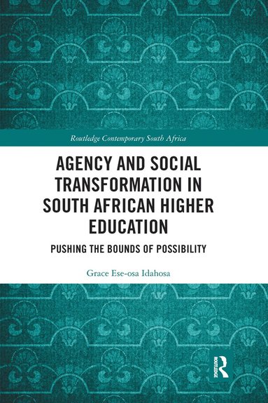 bokomslag Agency and Social Transformation in South African Higher Education