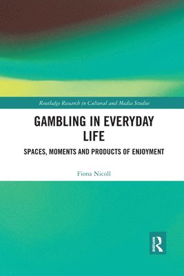 bokomslag Gambling in Everyday Life