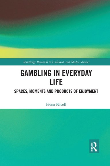 bokomslag Gambling in Everyday Life