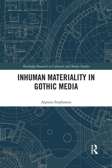 bokomslag Inhuman Materiality in Gothic Media