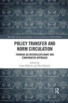 Policy Transfer and Norm Circulation 1