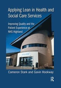 bokomslag Applying Lean in Health and Social Care Services