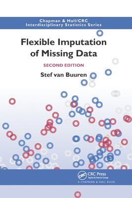 Stef van Buuren, Stef Van Buuren, Stef Van Buuren - Flexible Imputation of Missing Data, Second Edition, Häftad