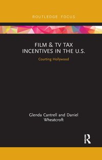 bokomslag Film & TV Tax Incentives in the U.S.