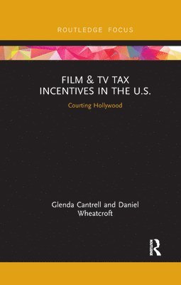 Film & TV Tax Incentives in the U.S. 1