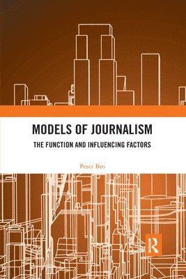 Models of Journalism 1