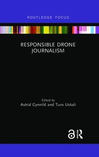 bokomslag Responsible Drone Journalism