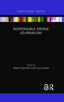 Responsible Drone Journalism 1