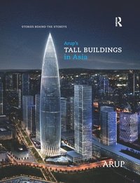 bokomslag Arups Tall Buildings in Asia