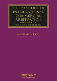 bokomslag The Practice of International Commercial Arbitration