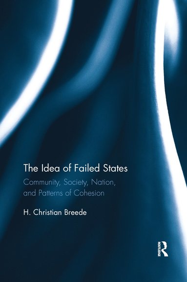 bokomslag Idea of Failed States