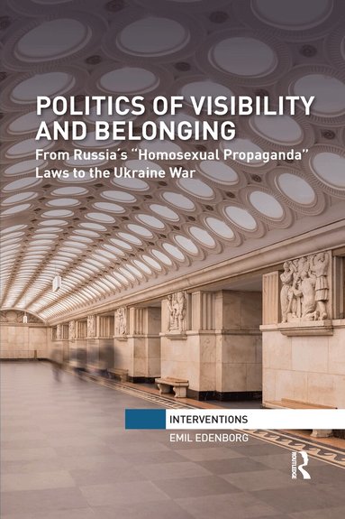 Emil Edenborg - Politics of Visibility and Belonging, Häftad