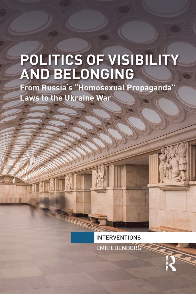 Politics of Visibility and Belonging 1