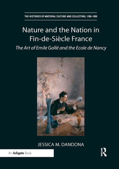 Jessica M. Dandona - Nature and the Nation in Fin-de-Siècle France, Häftad