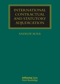 bokomslag International Contractual and Statutory Adjudication