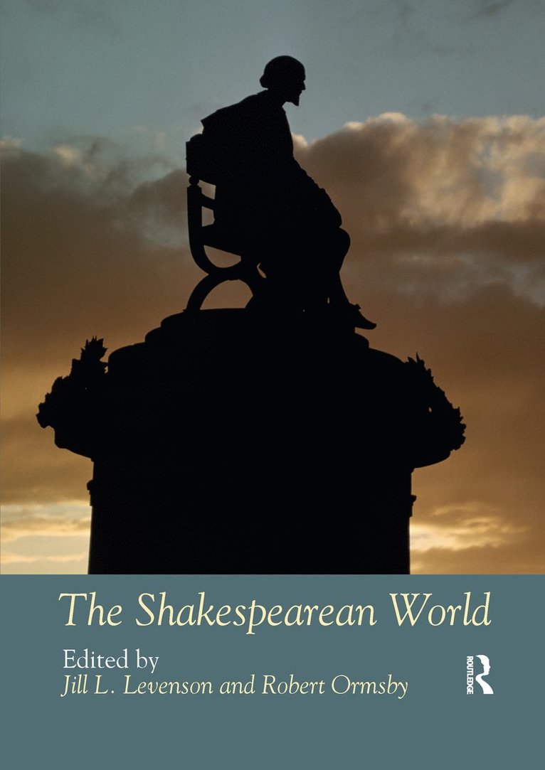 Jill L Levenson, Robert Ormsby, Jill L. Levenson - Shakespearean World, Häftad