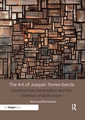 bokomslag The Art of Joaqun Torres-Garca