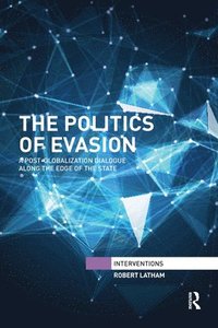 bokomslag The Politics of Evasion