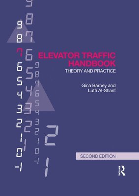 Gina Barney, Lutfi Al-Sharif - Elevator Traffic Handbook, Häftad