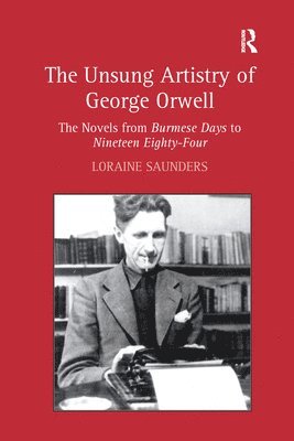 The Unsung Artistry of George Orwell 1