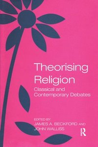 bokomslag Theorising Religion
