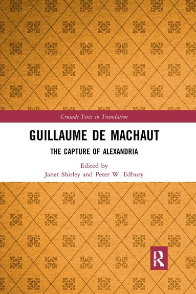 Janet Shirley, Peter W. Edbury - Guillaume de Machaut, Häftad
