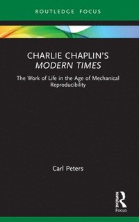 bokomslag Charlie Chaplins Modern Times