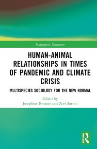 bokomslag Human-Animal Relationships in Times of Pandemic and Climate Crisis