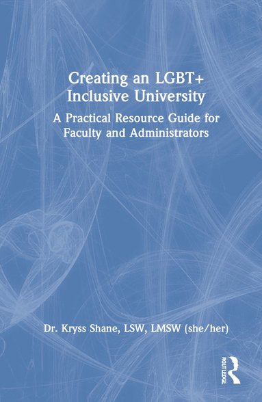 bokomslag Creating an LGBT+ Inclusive University