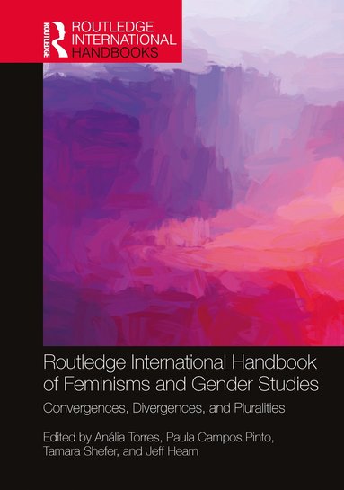 bokomslag Routledge International Handbook of Feminisms and Gender Studies