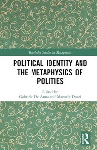 bokomslag Political Identity and the Metaphysics of Polities
