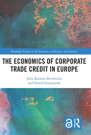 bokomslag Economics of Corporate Trade Credit in Europe