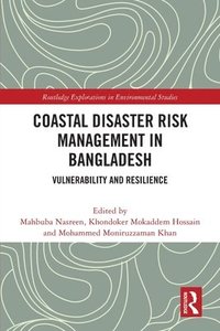 bokomslag Coastal Disaster Risk Management in Bangladesh