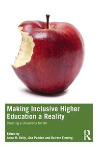 bokomslag Making Inclusive Higher Education a Reality