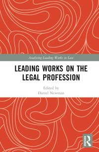 bokomslag Leading Works on the Legal Profession