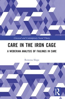 Care in the Iron Cage 1