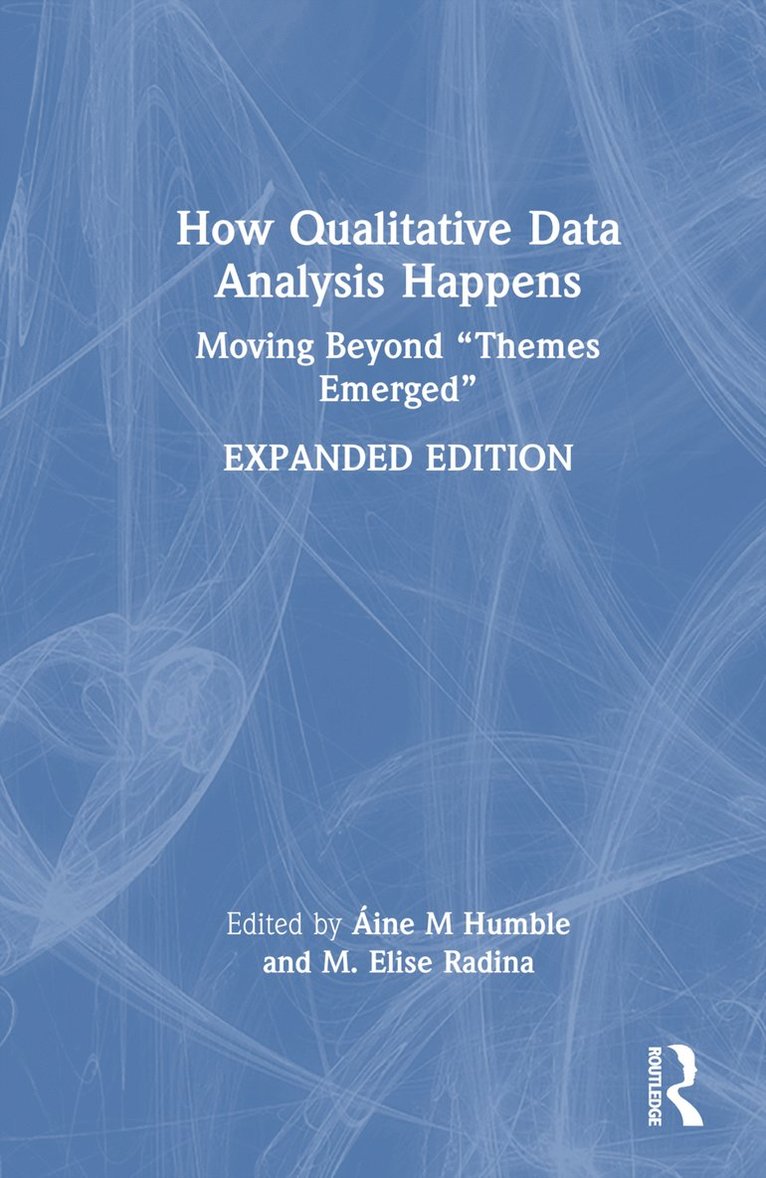 How Qualitative Data Analysis Happens 1