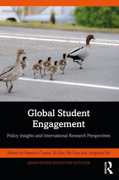 Hamish Coates, Xi Gao, Fei Guo, Jinghuan Shi - Global Student Engagement, Häftad